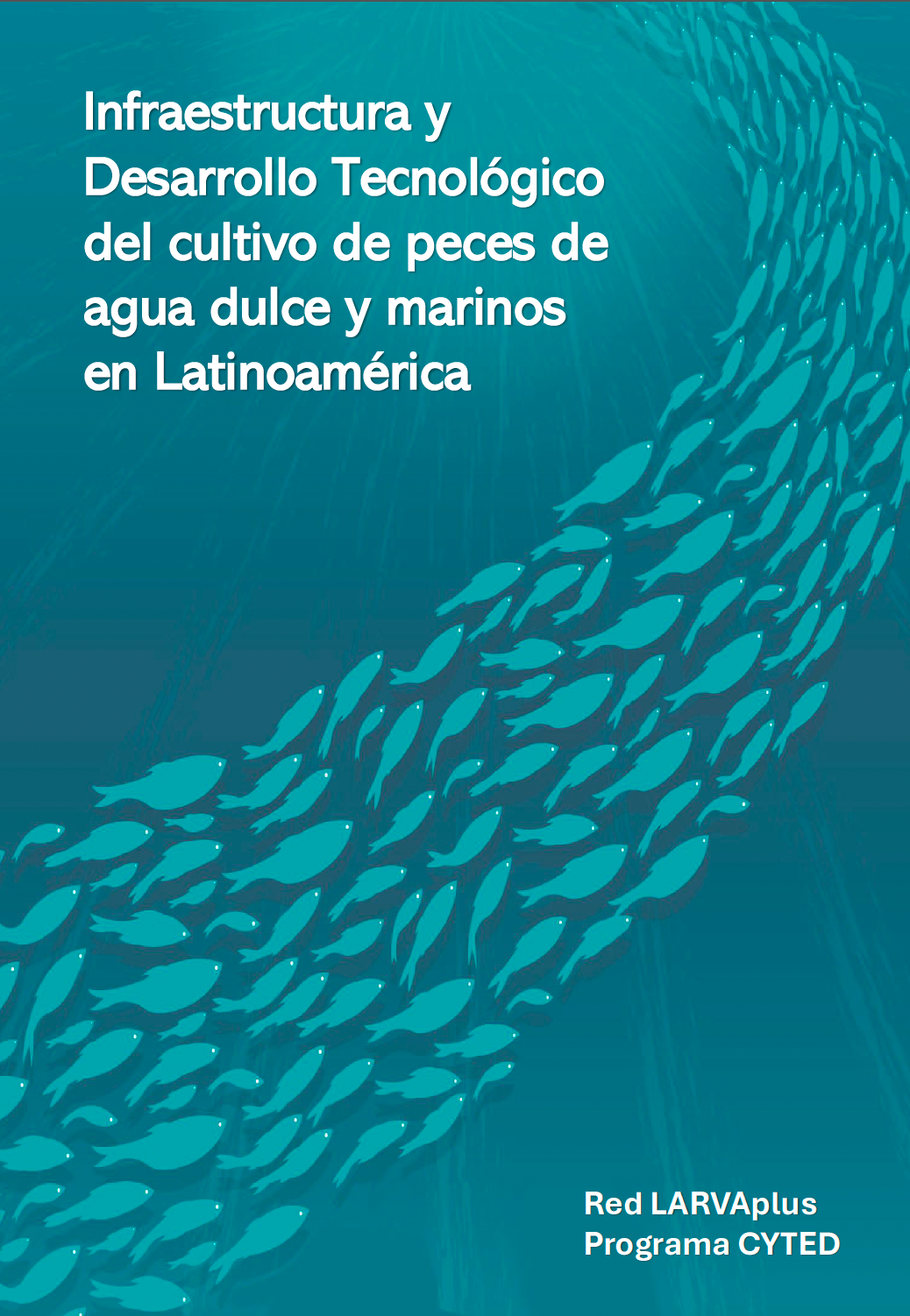 Infraestructura y desarrollo del cultivo de peces en Latinoamerica 2025